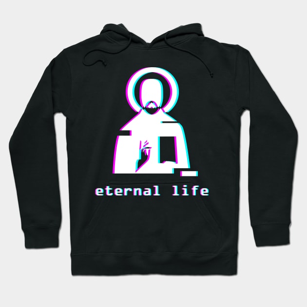 Eternal Life - Jesus Vaporwave Aesthetic Hoodie by Wizardmode